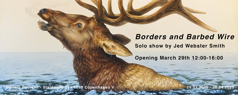 Borders and Barbed Wire - Solo Show by Jed Webster Smith